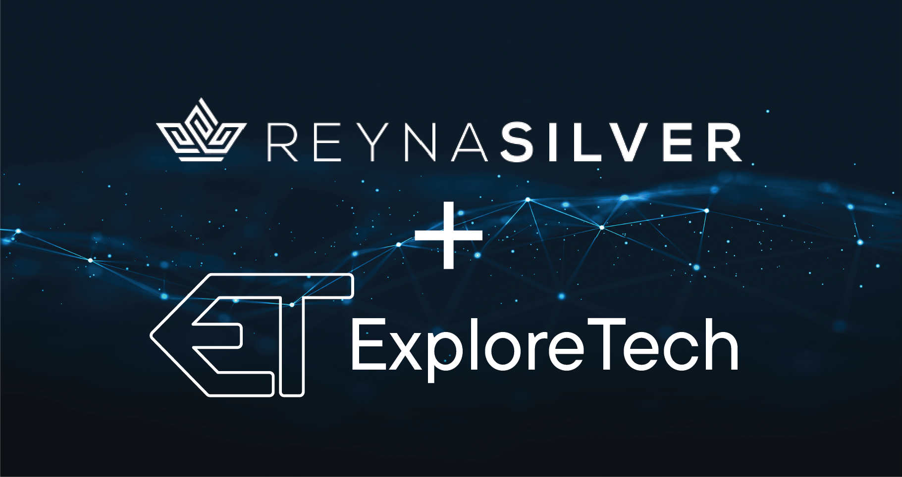 ExploreTech + Reyna Silver